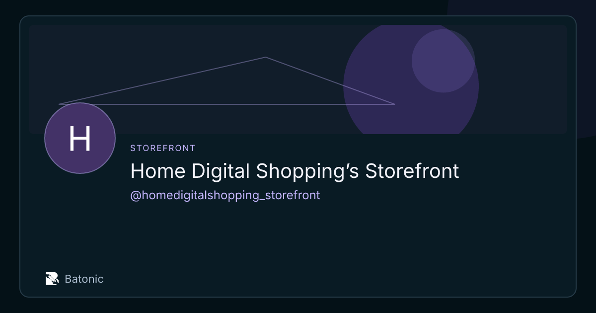 Home Digital Shopping’s Storefront