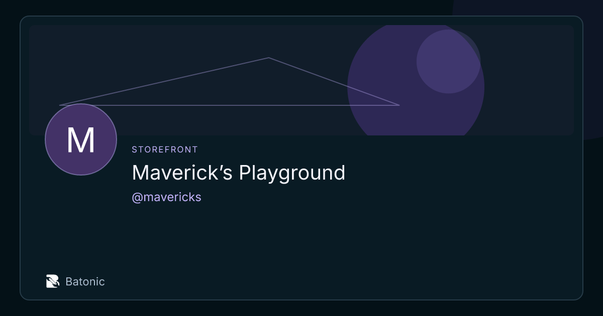 Maverick’s Playground